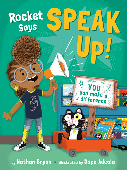 Title details for Rocket Says Speak Up! by Nathan Bryon - Wait list